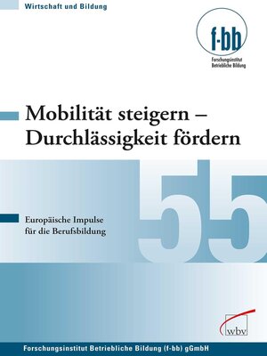 cover image of Mobilität steigern--Durchlässigkeit fördern